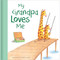 My Grandpa Loves Me (Hardcover Board Book) by Giuliana Gregori, 9780655237037