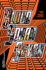 Blood Squad Seven Vol. 1 (Perilous Relaunch) by Joe Casey, Paul Fry, 9781534391499
