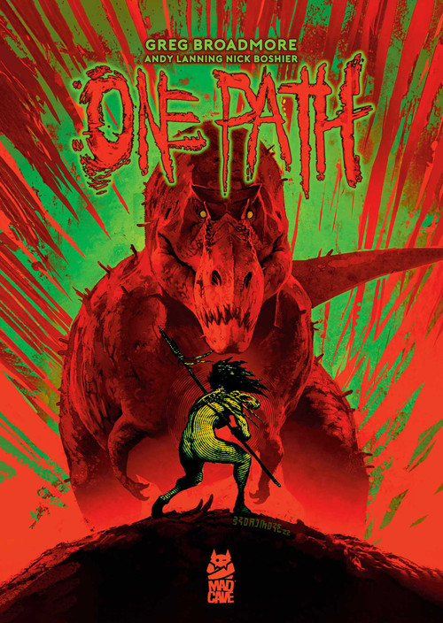 One Path Book One by Greg Broadmore, Andy Lanning, Nick Boshier, Greg Broadmore, 9781545816301