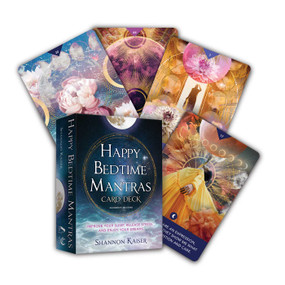 Happy Bedtime Mantras Card Deck (Improve Your Sleep, Release Stress, and Enjoy Your Dreams) by Shannon Kaiser, 9781582709307