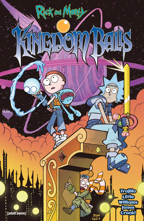 Rick and Morty: Kingdom Balls by Josh Trujillo, Ryan Little, Jarrett Williams, 9781637156100