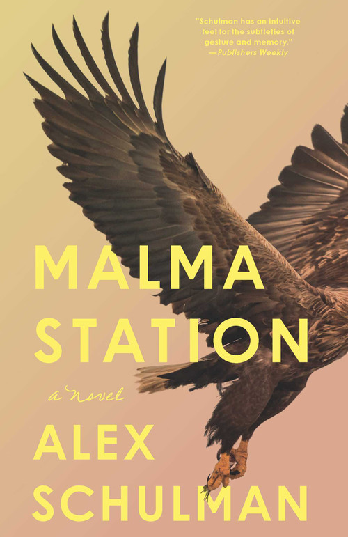 Malma Station (A Novel) by Alex Schulman, 9781639367993