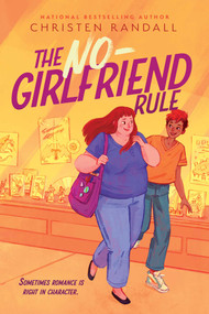 The No-Girlfriend Rule - 9781665939829 by Christen Randall, 9781665939829