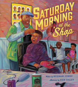 Saturday Morning at the 'Shop by Keenan Jones, Ken Daley, 9781665940801