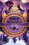 Charlie Hernández & the Hand of Darkness by Ryan Calejo, 9781665942942