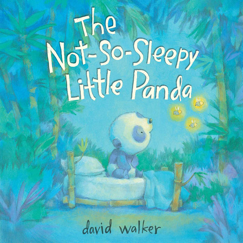 The Not-So-Sleepy Little Panda by David Walker, David Walker, 9781665943857
