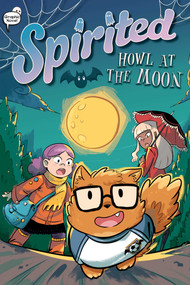 Howl at the Moon - 9781665963121 by Liv Livingston, Glass House Graphics, 9781665963121