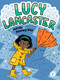 Lucy Lancaster and the Stormy Day by Willow Coven, Priscilla Burris, 9781665963992