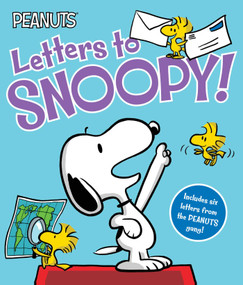 Letters to Snoopy! by Charles  M. Schulz, Scott Jeralds, Tina Gallo, 9781665965866