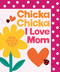 Chicka Chicka I Love Mom by Blake Marsden, Julien Chung, 9781665966832