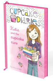Katie and the Cupcake Cure (Deluxe Edition) by Coco Simon, 9781665971584