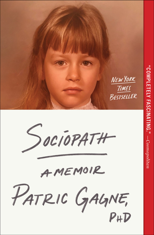 Sociopath (A Memoir) - 9781668003190 by Patric Gagne