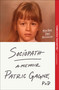 Sociopath (A Memoir) - 9781668003190 by Patric Gagne