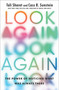 Look Again (The Power of Noticing What Was Always There) - 9781668008218 by Tali Sharot, Cass R. Sunstein, 9781668008218