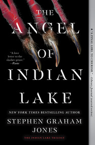 The Angel of Indian Lake - 9781668011676 by Stephen Graham Jones