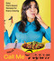 Call Me Vegan (Easy Plant-Based Recipes for Every Craving (A Cookbook)) by Halle Burns, 9781668012499