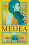 Medea (A Novel) - 9781668020777 by Eilish Quin