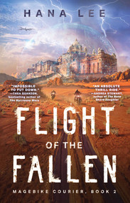 Flight of the Fallen by Hana Lee, 9781668035702