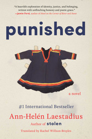 Punished (A Novel) by Ann-Helén Laestadius, Rachel Willson-Broyles, 9781668045510