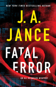 Fatal Error (An Ali Reynolds Mystery) - 9781668046531 by J.A. Jance
