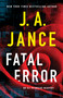 Fatal Error (An Ali Reynolds Mystery) - 9781668046531 by J.A. Jance