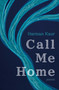 Call Me Home (Poems) by Harman Kaur, 9781771683999