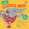 Baby Classical Music: A Classical Music Sound Book by Little Genius Books, 9781960107459