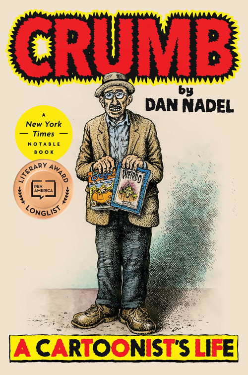 Crumb (A Cartoonist's Life) by Dan Nadel, 9781982144005