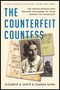 The Counterfeit Countess (The Jewish Woman Who Rescued Thousands of Poles During the Holocaust) - 9781982189136 by Elizabeth B. White, Joanna Sliwa, 9781982189136