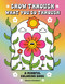 Grow Through What You Go Through (A Mindful Coloring Book) by Shauna Attendorn, 9798887621180