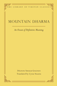 Mountain Dharma (An Ocean of Definitive Meaning) by Dolpopa Sherab Gyaltsen, Cyrus Stearns, 9780861714469
