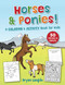 Horses and Ponies! (A Coloring and Activity Book for Kids) by Bryan Langdo, 9781510781979
