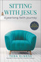 Sitting with Jesus (A Yearlong Faith Journey) by Tera Elness, 9781510782303