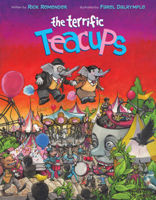 The Terrific Teacups Deluxe Hardcover by Rick Remender, Farel Dalrymple, 9781534340640