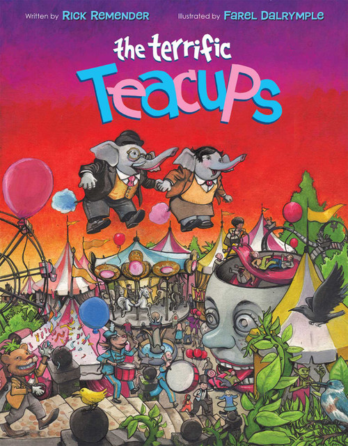 The Terrific Teacups Deluxe Hardcover by Rick Remender, Farel Dalrymple, 9781534340640