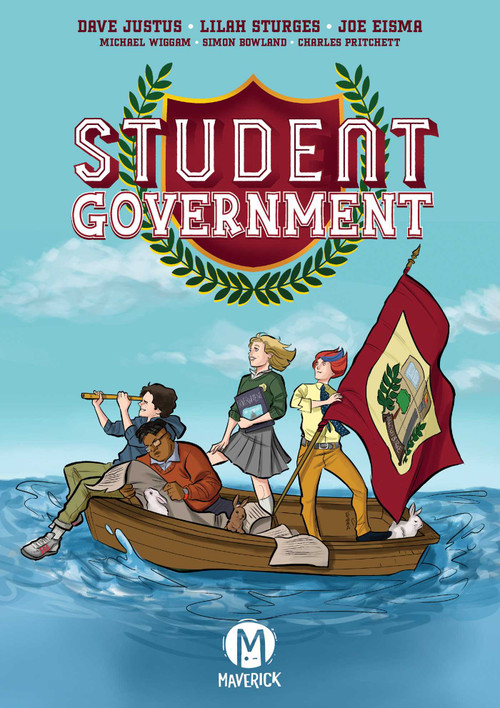 Student Government by Dave Justus, Lilah Sturges, Joe Eisma, Michael Wiggam, 9781545816103