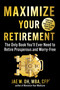 Maximize Your Retirement (The Only Book You'll Ever Need to Retire Prosperous and Worry-Free) by Jae Oh, 9781621538349