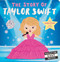 Story of Taylor Swift (Board Book for Babies and Toddlers 0-2 years old) by Lindsey Sagar, 9781667208985