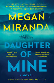 Daughter of Mine (A Novel) - 9781668010457 by Megan Miranda, 9781668010457