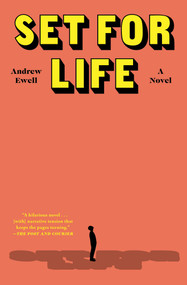 Set for Life (A Novel) - 9781668011430 by Andrew Ewell, 9781668011430