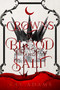 Crowns of Blood and Salt by Kay Adams, 9781958607503