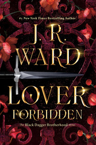 Lover Forbidden by J.R. Ward, 9781982179960