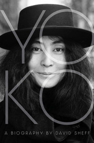 Yoko (A Biography) by David Sheff, 9781982188245