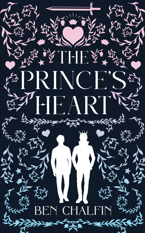 The Prince's Heart by Ben Chalfin, 9781998076925