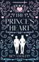The Prince's Heart by Ben Chalfin, 9781998076925
