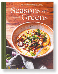 Seasons of Greens (A Collection of New Recipes from the Iconic San Francisco Restaurant) by Katie Reicher, 9798886741438