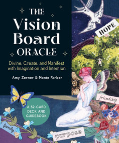 The Vision Board Oracle (A 52-Card Deck and Guidebook) by Amy Zerner, Monte Farber, 9798887621371