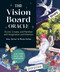The Vision Board Oracle (A 52-Card Deck and Guidebook) by Amy Zerner, Monte Farber, 9798887621371