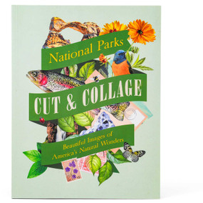 Cut & Collage National Parks (Beautiful Images of America's Natural Wonders) by Earth Aware Editions, 9798887621388