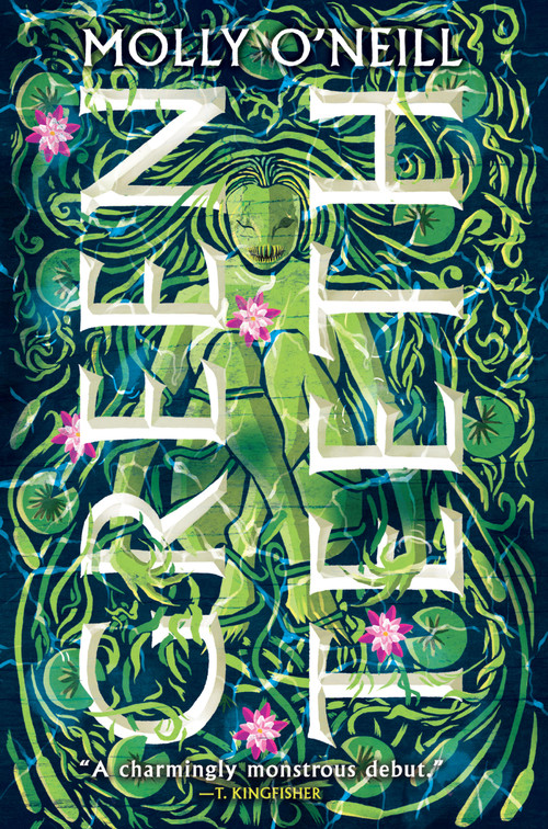Greenteeth by Molly O'Neill, 9780316584241